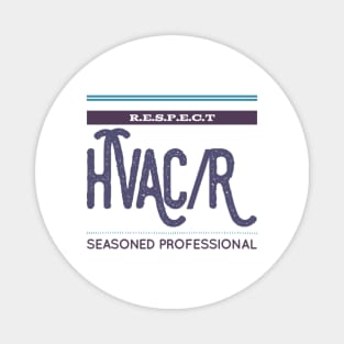 Respect Hvac/r Seasoned Professional Magnet